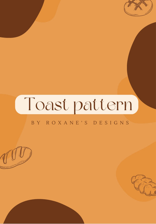 DIGITAL PATTERN - Crochet Toast